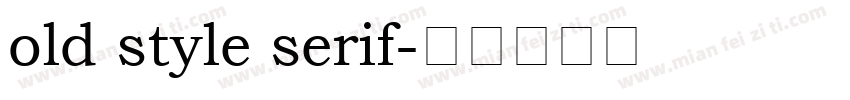 old style serif字体转换